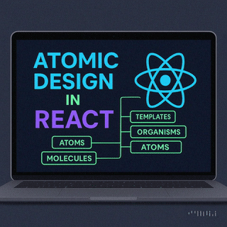 Atomic Design in React: Best Practices